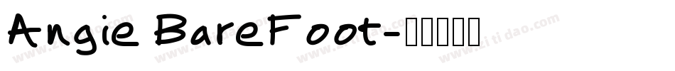 Angie BareFoot字体转换